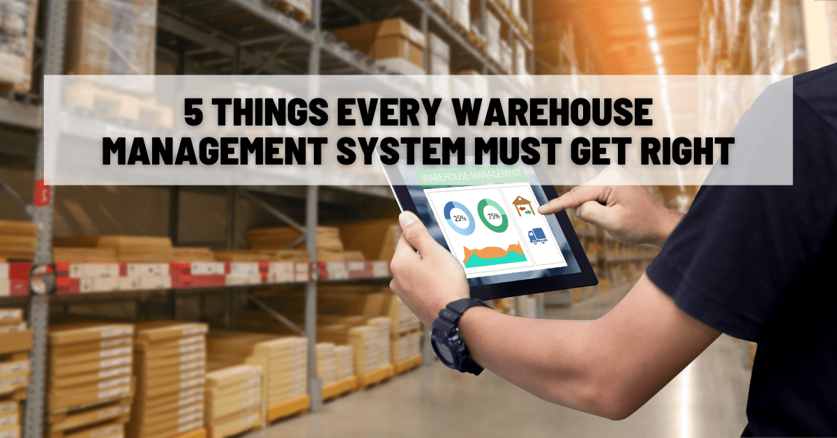 5 Parts of Warehouse Management Systems | AcctVantage ERP